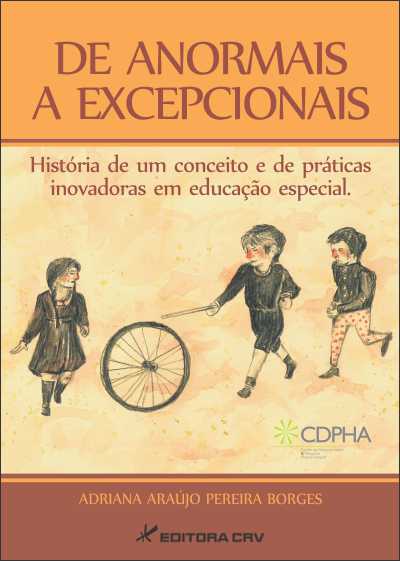 De Anormais a Excepcionais