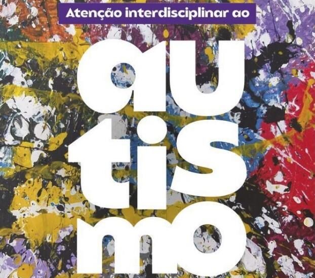 Atenção Interdisciplinar ao Autismo